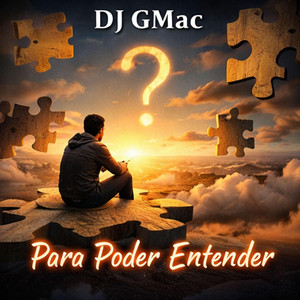 Para Poder Entender by Dj GMac