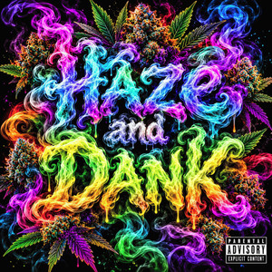Haze & Dank by Raw Garden