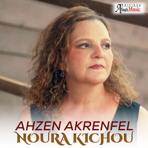 Noura Kichou - Ahzen akrenfel