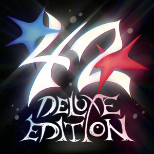 42 DELUXE by Rebitl, Skitons, Lucseno, MeshaLavus, Zenfore, KeNuSHa