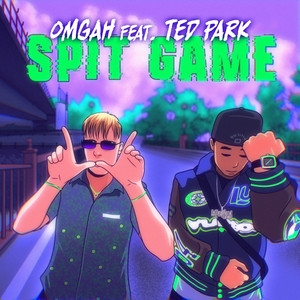 Spit Game by Omgah, Ted Park
