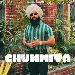 Gurniwaj singh & Mxjor Khaak - Chummiya