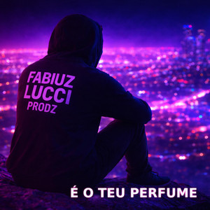 É o teu perfume by FabiuzLucci