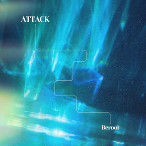 Berool — Attack
