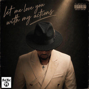 Let Me Love You with My Actions by Bach