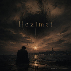 Hezimet by Orhan Söğüt, Burak Pala