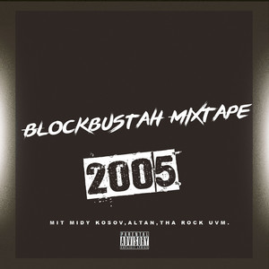 Blockbustah Tape album