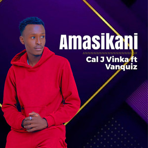 Cal J Vinka - Amasikani (feat. Van Quiz)