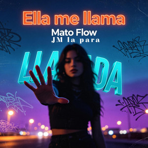 ella me llama by mato flow, Jm la para
