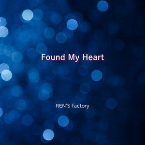 Found My Heart by REN'S factory