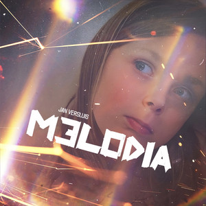 M3lodia - Radio Edit by Jan Versluis