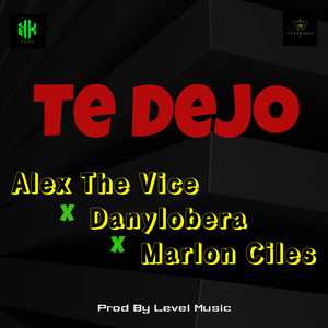 Te Dejo by Alex The Vice