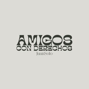 amigos con derechos (Q+Q) by Juan Solo
