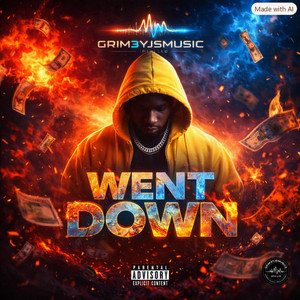 Went Down by Grim3yJsMusic