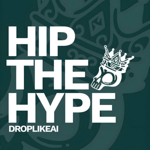 Hip The Hype