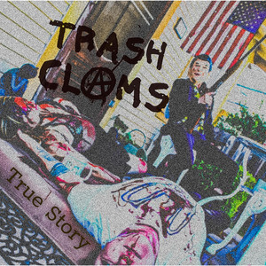 Jesus Was Pansexual by Trash Clams