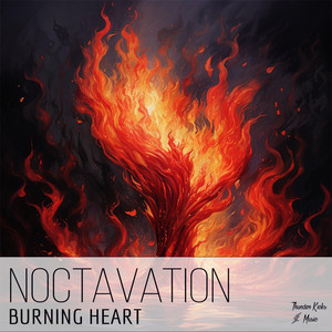 Burning Heart - Radio Edit by Noctavation