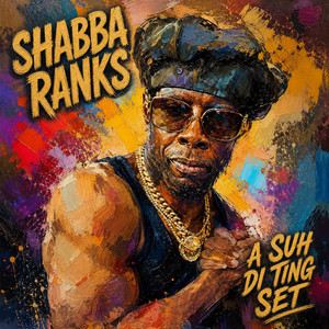 A Suh Di Ting Set by Shabba Ranks, Voiceful