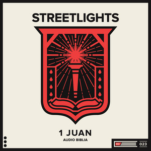 Streetlights - 1 Juan 3