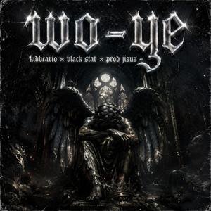 Wo-Ye by Kiddcario, Black star, PROD.JISUS