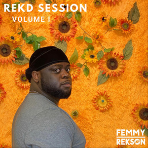 Femmy Rekson - #REKD SESSION I (Nice and Crisp)