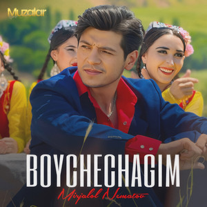 Boychechagim by Mirjalol Nematov