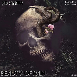 Beauty of pain by KD KINGIN