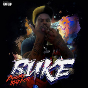 BUKE by Pollito Trapper