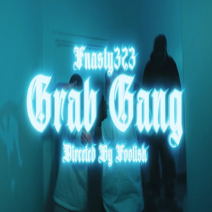 Grab Gang by Fnasty323