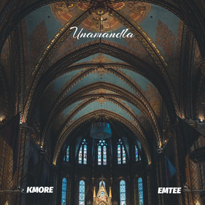 Unamandla by Kmore, Emtee