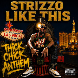 Like This (Thick Chick Anthem)