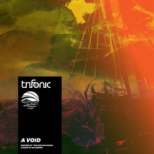 A Void (Inspired by 'The Outlaw Ocean' a Book by Ian Urbina) by Ian Urbina, Trifonic