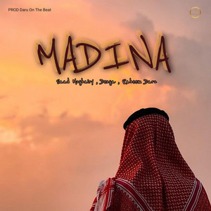 Madina مدينة (feat. Raheem Daru & Denga Tz)