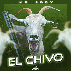 El Chivo by Mr. Abby