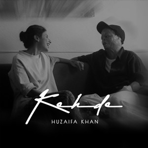 Keh De by Huzaifa Khan