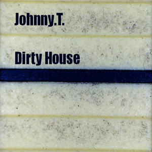 Dirty House (Bright Synth Mix)