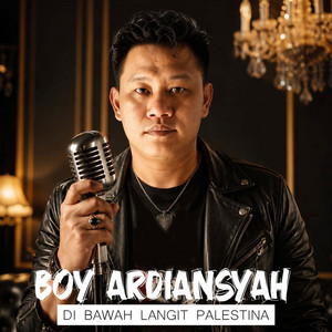 Di Bawah Langit Palestina by Boy Ardiansyah