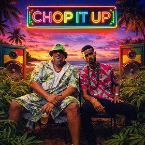 Chop It Up by Djp, Mike Joseph