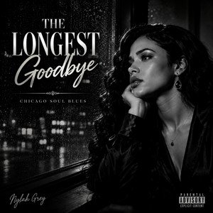 The Longest Goodbye (Soul Blues) by Nylah Grey