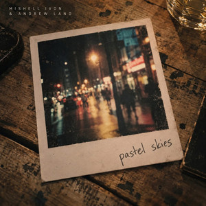 Pastel Skies by Mishell Ivon, Andrew Land