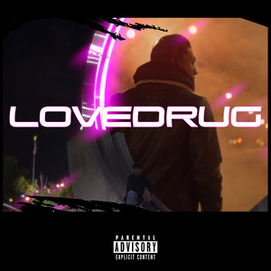 lovedrug