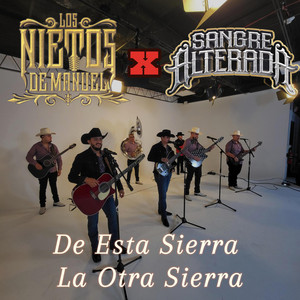 De Esta Sierra La Otra Sierra