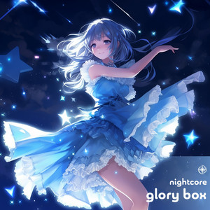 Neko - Glory Box (Nightcore)