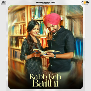 Rabb Keh Baithi by Tejbir Sidhu, Dilmaan