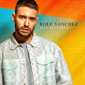 Más Más Más - Spanish Edit by Rolf Sanchez