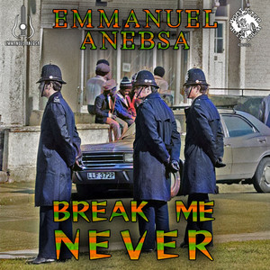 Break Me - Never