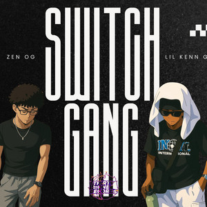 SWITCH GANG
