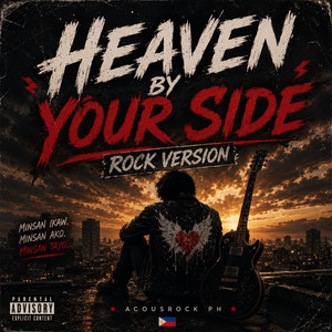 Heaven By Your Side - Rock Version by Imaginary Star