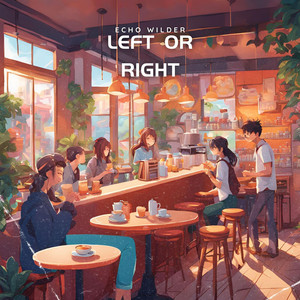 Left or Right