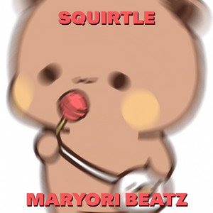 SQUIRTLE by MARYORI BEATZ